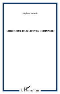Chronique d'un citoyen ordinaire