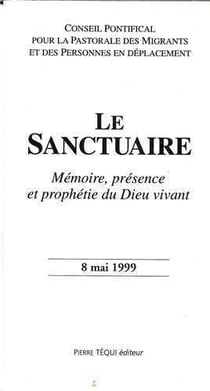 Sanctuaire mémoire presence et prophetie