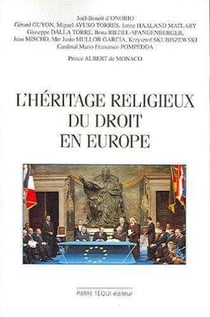 L'héritage religieux du droit en Europe - actes du congrés européen de l'union internationale