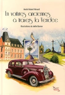 En voitures anciennes a travers la vendee.