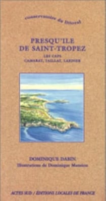 Conservatoire du littoral - Presqu'ile de Saint-Tropez, Les