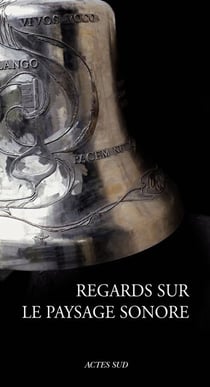 Regard sur le paysage sonore