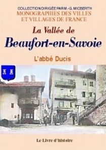 Beaufort (la vallee de)