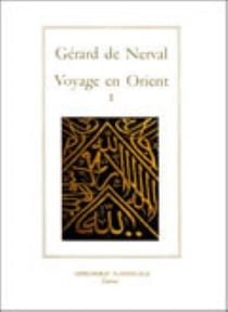Voyage en Orient tome I : Vers l'Orient - les femmes du Caire