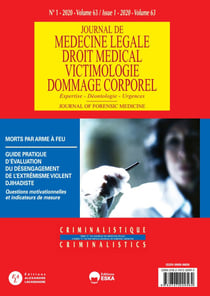 MORTS PAR ARME À FEU-REVUE JML N°1 VOL 63-2020-SERIE CRIMINALISTIQUE : JOURNAL DE MEDECINE LEGALE et DROIT MEDICAL-1-2020-SERIE C CRIMINALISTIQUE