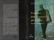 Femmes fonctionnaires au maroc - enquetes et temoignages