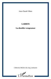 Labrys - la double vengeance