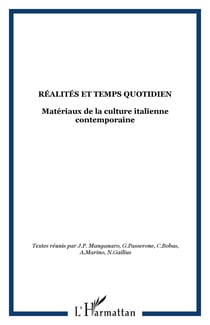 Realites et temps quotidien - materiaux de la culture italienne contemporaine