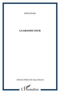 La grande cour