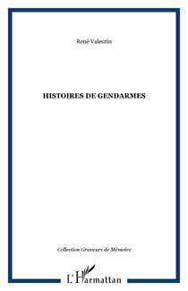 Histoires de gendarmes