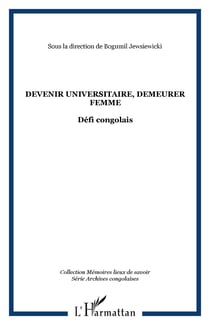 Devenir universitaire, demeurer femme : défi congolais