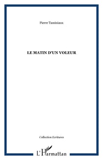 Le matin d'un voleur