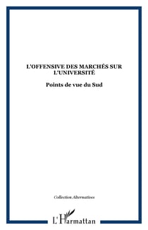 L'offensive des marches sur l'universite - points de vue du sud