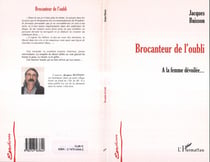 Brocanteur de l'oubli - a la femme devoilee