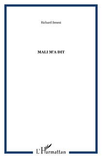 Mali m'a dit