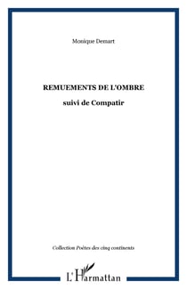 Remuements de l'ombre - compatir