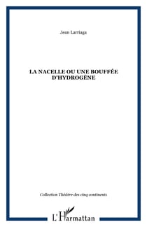 La nacelle ou une bouffee d'hydrogene