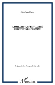 L'imitation, spiritualite chretienne africaine