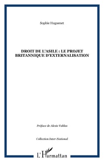 Droit de l'asile : le projet britannique d'externalisation