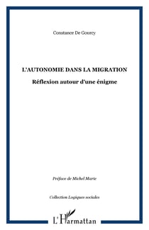L'autonomie dans la migration - reflexion autour d'une enigme
