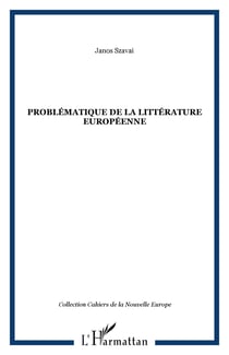 Problematique de la litterature europeenne