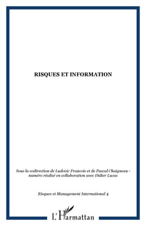 Risques et information Tome 4