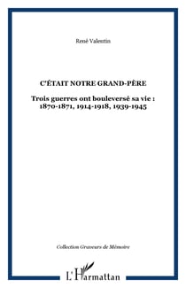 C'etait notre grand-pere