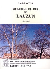 Mémoires du duc de lauzun ( 1747-1783)
