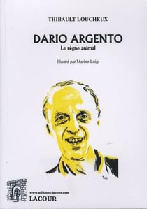 Dario argento : le regne animal