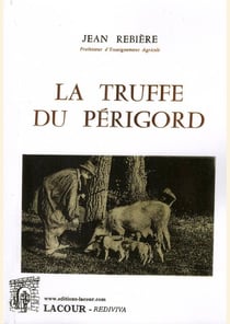 La truffe du perigord