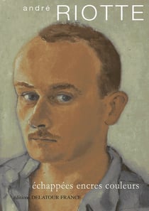 André RIOTTE : Echappées, encres, couleurs