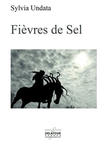 Fièvres de Sel