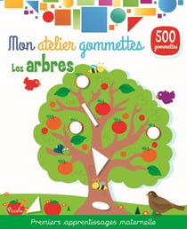 Les arbres - 500 gommettes