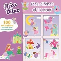 Déco Vitre - Fées, sirènes et licornes