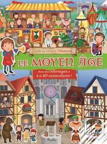 Le moyen age - colle colorie