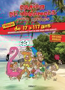 Cahier de vacances pour adultes - L'officiel 2025