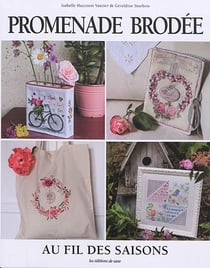 Promenade brodee au fil des saisons