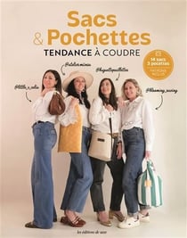 Sacs & pochettes : Tendance à coudre