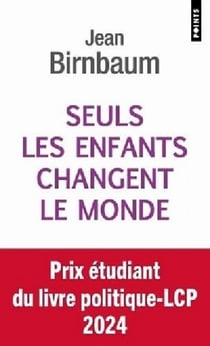 Seuls les enfants changent le monde