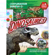 Dinosaures - L'EXPLORATEUR CURIEUX