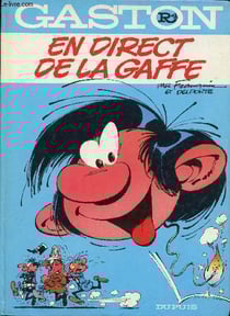 Gaston Tome 4 : en direct de La Gaffe