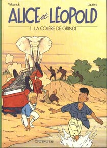 Alice et leopold n.1 la colere de grindi