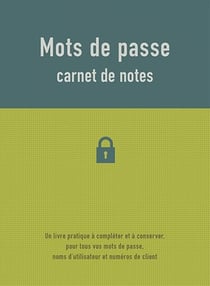 Mots de passe : carnet de notes