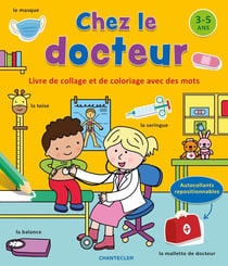 Livre de collage et de coloriage avec des mots (3-5a.) - chez le docteur