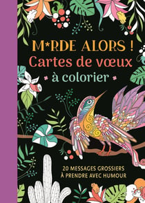 Merde alors! - Cartes de voeux à colorier