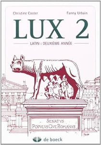 Lux 2 - le latin deuxieme annee