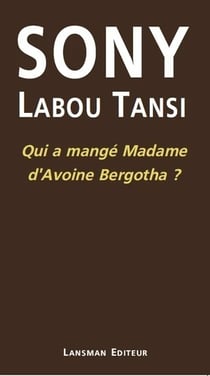 Qui a mange madame d'avoine bergotha