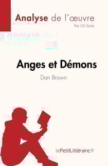 Anges et Démons, de Dan Brown (analyse de l'oeuvre)