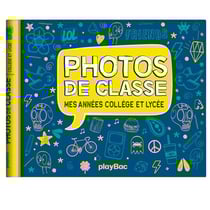 Mon album photos de classe - college et lycée