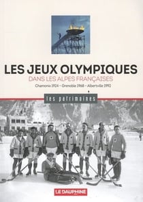 Les Jeux olympiques dans les Alpes françaises